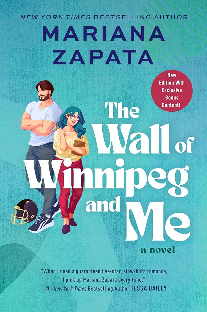 The Wall of Winnipeg and Me by Mariana Zapata (Print Copy)