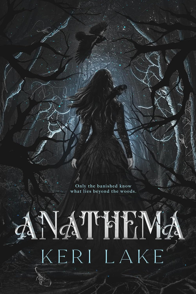 Anathema (The Eating Woods, #1) by Keri Lake