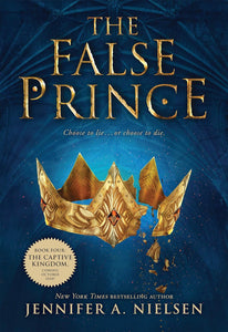 The False Prince (Ascendance, #1) by Jennifer A. Nielsen