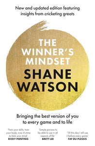 The Winner's Mindset By Shane Watson