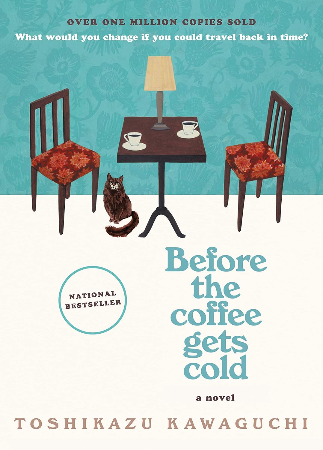 Before the Coffee Gets Cold Novel by Toshikazu Kawaguchi