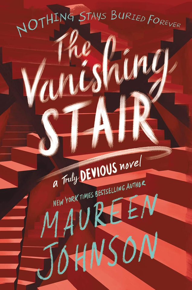 The Vanishing Stair (Truly Devious, #2) by Maureen Johnson