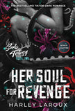Her Soul for Revenge (Souls Trilogy, #2) by Harley Laroux