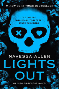 Lights Out (Into Darkness, #1) by Navessa Allen