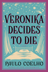 Veronika Decides to Die by Paulo Coelho