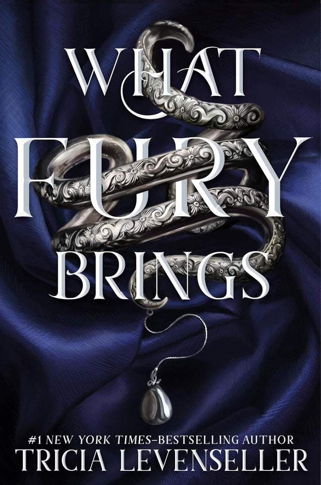 What Fury Brings (Wrath and Fury, #1) by Tricia Levenseller