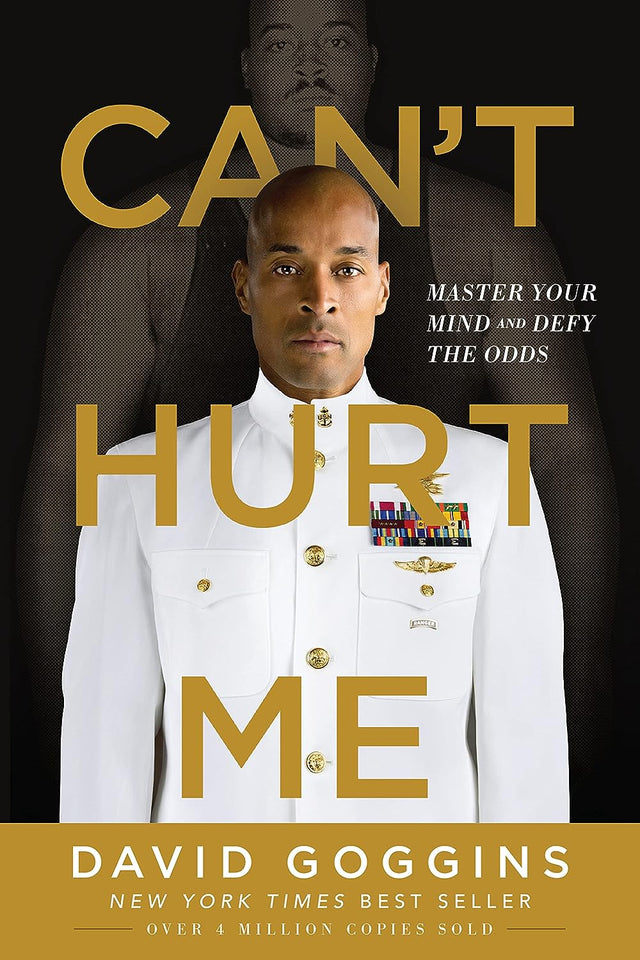 Can't Hurt Me by David Goggins