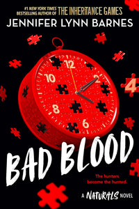 Bad Blood (The Naturals, #4) by Jennifer Lynn Barnes