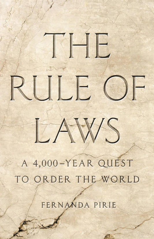 The Rule of Laws By Fernanda Pirie
