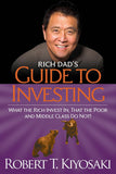 Rich Dad's Guide to Investing by Robert Kiyosaki