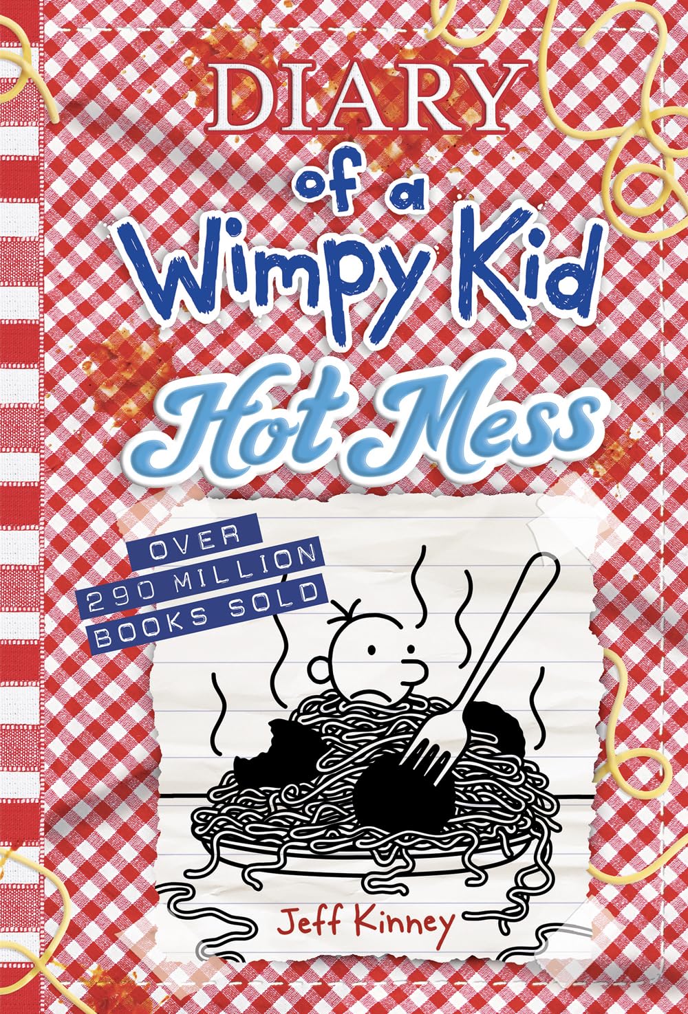 Diary of a Wimpy Kid: Hot Mess by Jeff Kinney (A+ Quality)