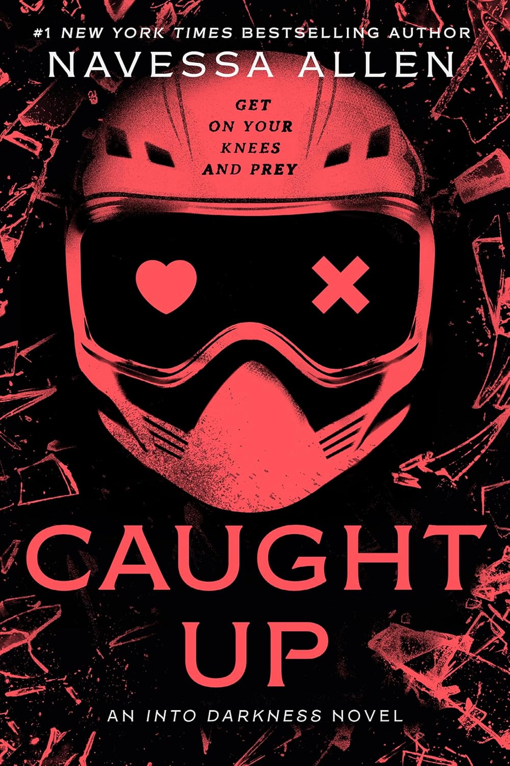 Caught Up (Into Darkness, #2) by Navessa Allen