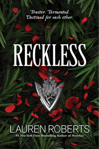 Reckless (The Powerless Trilogy, #2) by Lauren Roberts