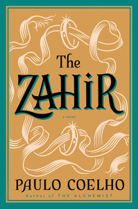 The Zahir by Paulo Coelho