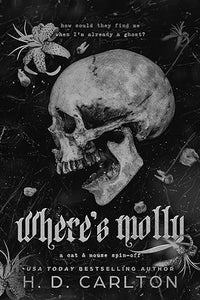 Where's Molly by H.D. Carlton (A+ Quality)