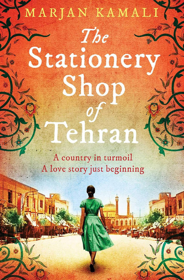 The Stationery Shop of Tehran By Marjan Kamali