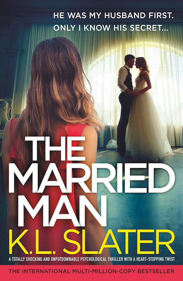 The Married Man by K.L. Slater