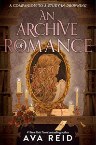 An Archive of Romance by Ava Reid