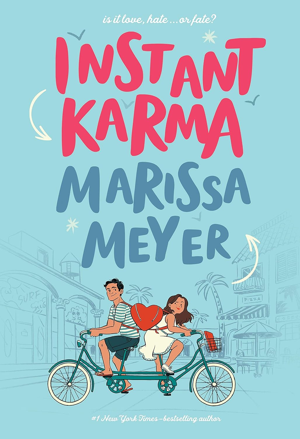 Instant Karma (Fortuna Beach, #1) by Marissa Meyer