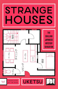 Strange Houses by Uketsu