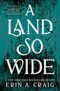A Land So Wide by Erin A. Craig