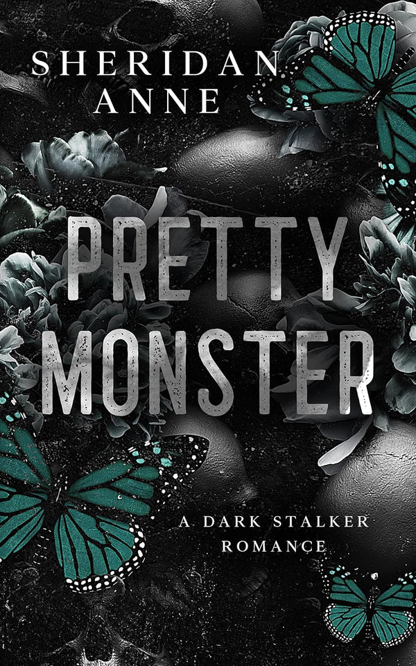 Pretty Monster by Sheridan Anne