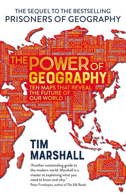 The Power of Geography Book by Tim Marshal