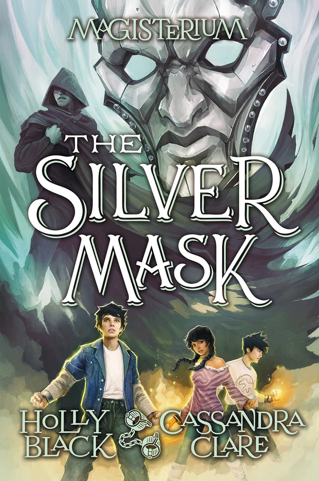 The Silver Mask (Magisterium, #4) by Holly Black