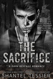 The Sacrifice (L.O.R.D.S., #3) by Shantel Tessier