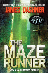 The Maze Runner #1 By James Dashner