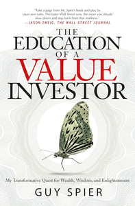 The Education of a Value Investor by Guy Spier
