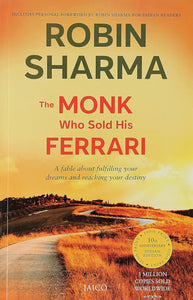 The Monk Who Sold His Ferrari by Robin Sharma