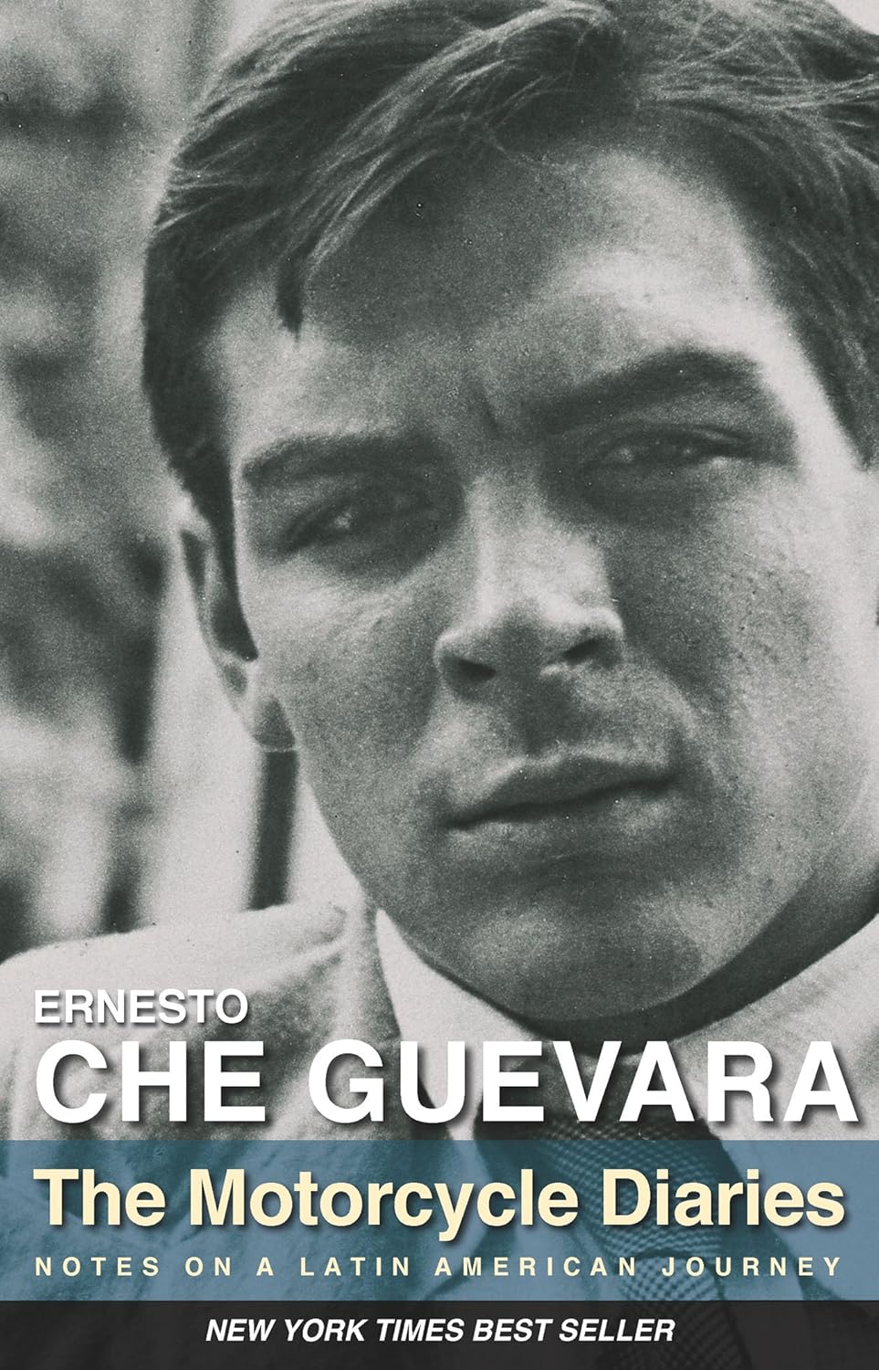 The Motorcycle Diaries by Che Guevara