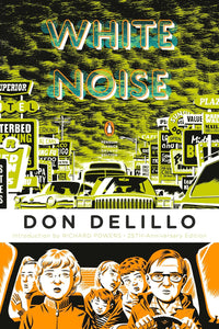 White Noise By Don Delillo