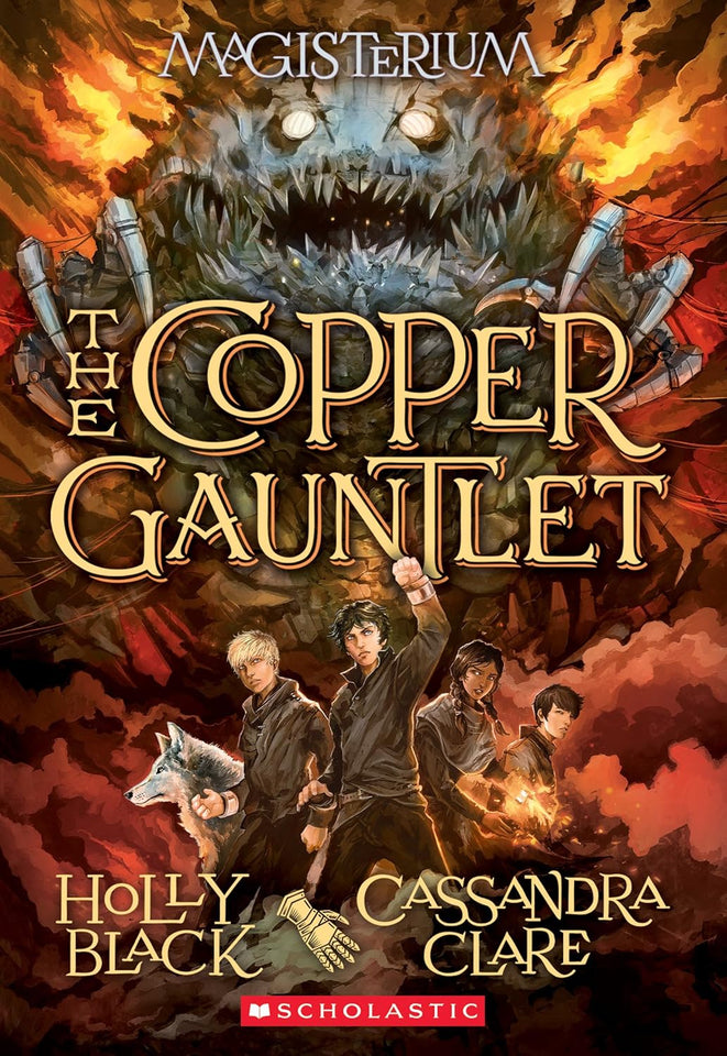 The Copper Gauntlet (Magisterium, #2) by Holly Black