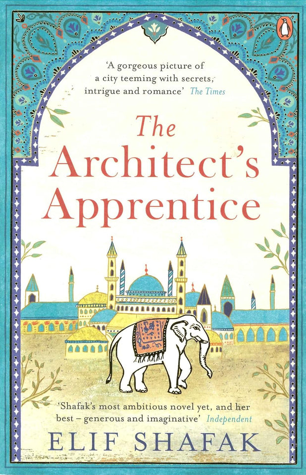 The Architect's Apprentice by Elif Shafak