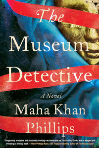 The Museum Detective by Maha Khan Phillips