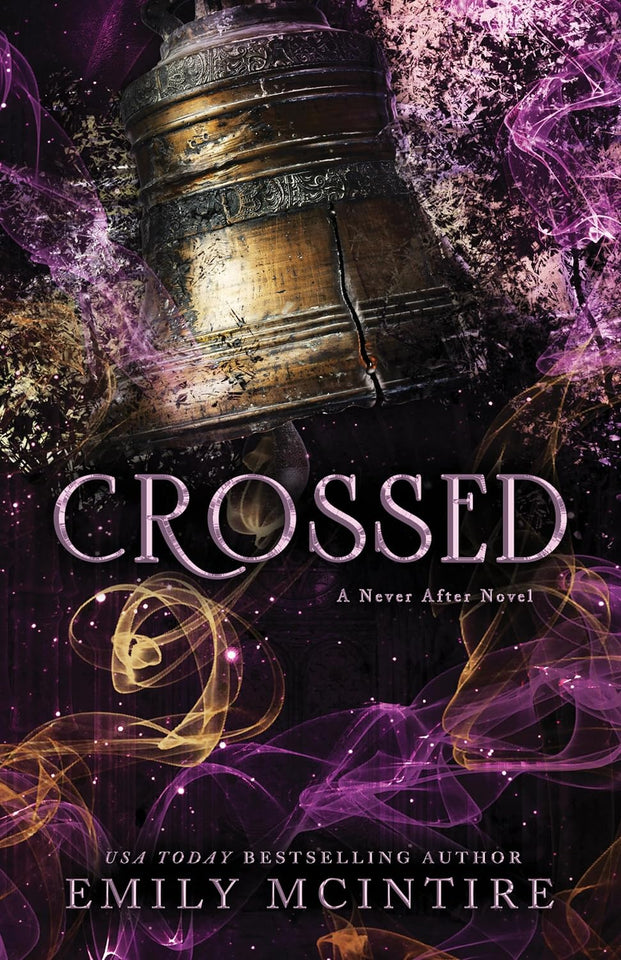 Crossed (Never After, #5) by Emily McIntire