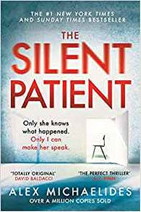 The Silent Patient Novel by Alex Michaelides (Original Paperback)