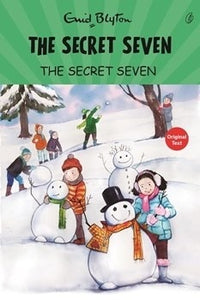 The Secret Seven: The Secret Seven Series (Book 1) Enid Blyton