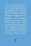 Al-Ghazali On Intention Sincerity And Truthfulness By Abu Hamid Muhammad Ghazali