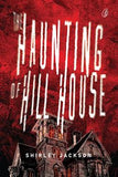 The Haunting of Hill House by Shirley Jackson