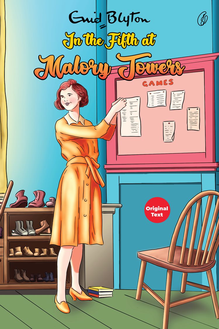 In the Fifth at Malory Towers: Malory Towers Series (Book 5) By Enid blyton