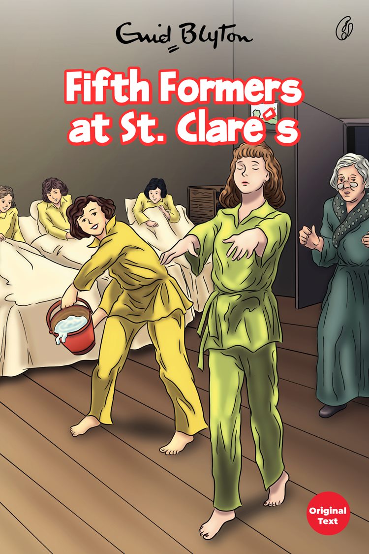 Fifth Formers at St. Clare's: St. Clare's Series (Book 6) By Enid blyton