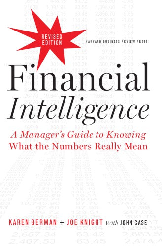 Financial Intelligence, Revised Edition By Joe Knight and Karen Berman