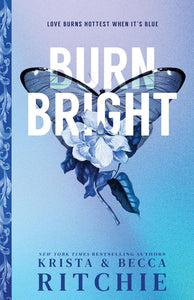 Burn Bright (Cobalt Empire, #1) by Krista Ritchie