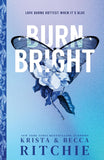 Burn Bright (Cobalt Empire, #1) by Krista Ritchie