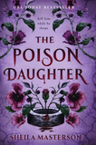 The Poison Daughter by Sheila Masterson