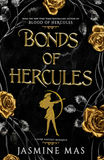 Bonds of Hercules by Jasmine Mas