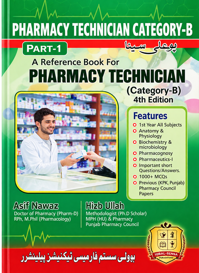 Pharmacy Technician Category-B Part-1 by Asif Nawaz & Hizb Ullah